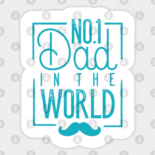 No. 1 Dad In The World Sticker by kimmieshops